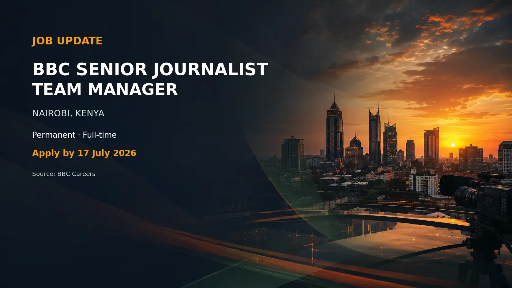 BBC Hiring Senior Journalist Team Manager in Nairobi