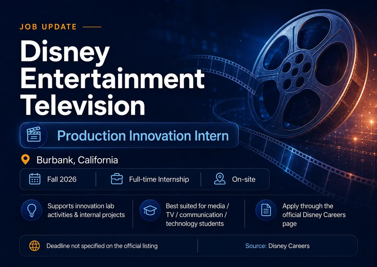 Disney Entertainment Television Hiring Production Innovation Intern – Burbank, California