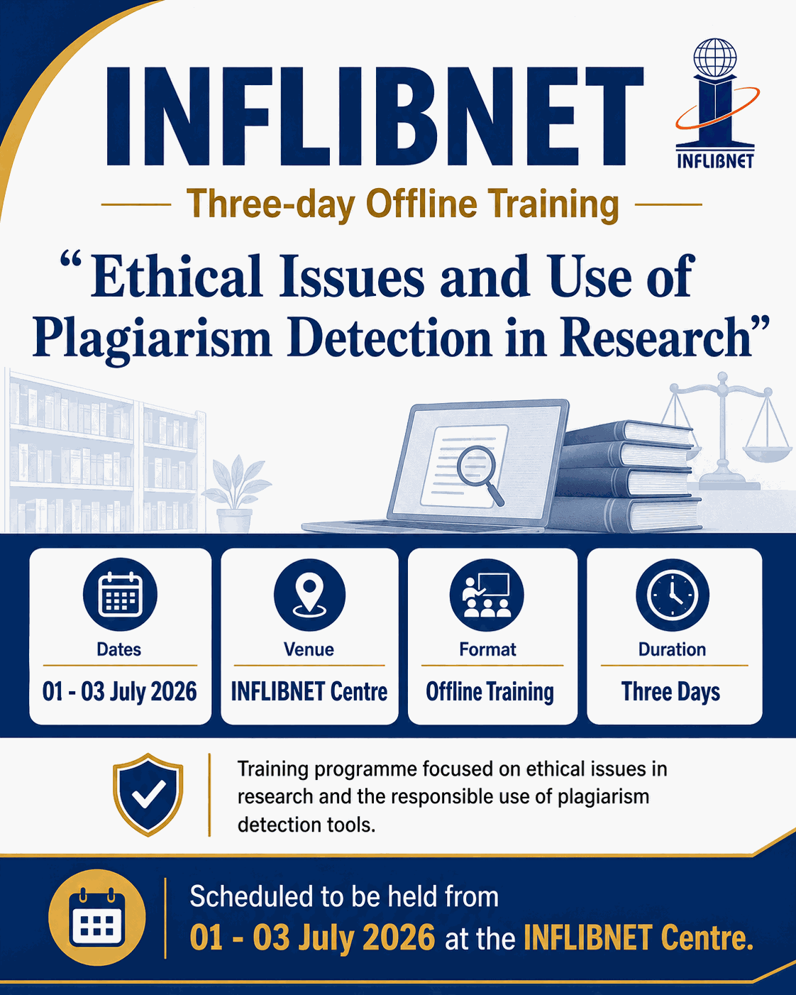 INFLIBNET Three-day offline training on "Ethical Issues and Use of Plagiarism Detection in Research"