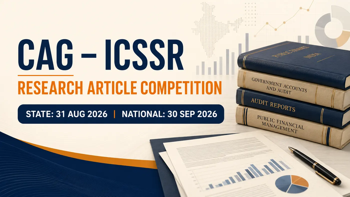 CAG–ICSSR Research Article Competition 2026: Public Finance, Governance and Data Research