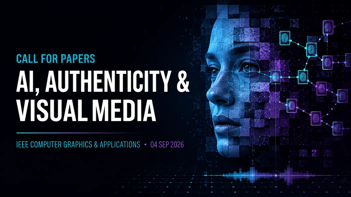 IEEE Call for Papers: AI Governance, Authenticity and Provenance for Visual Media