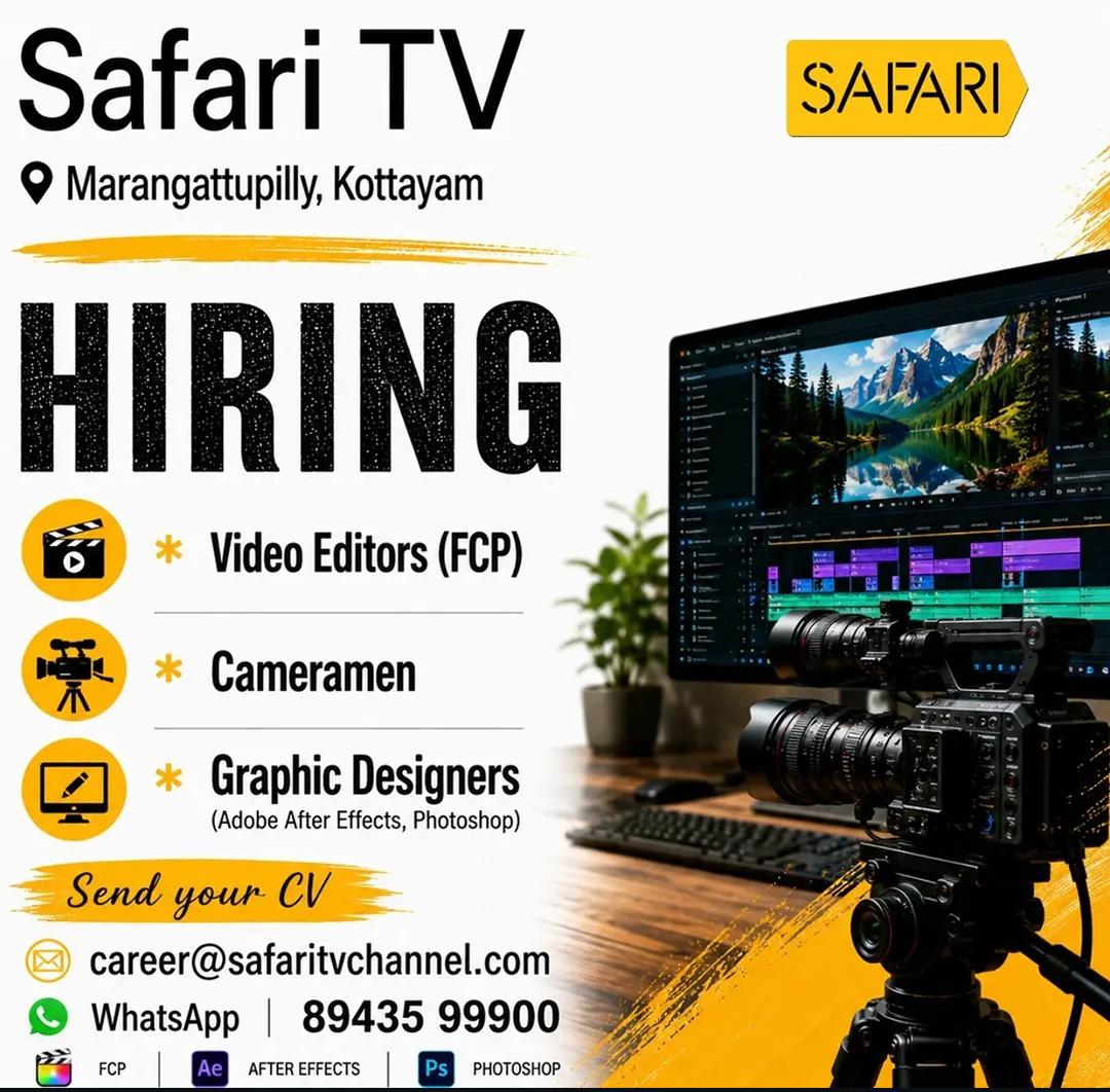 Safari TV Hiring: Video Editors, Cameramen & Graphic Designers
