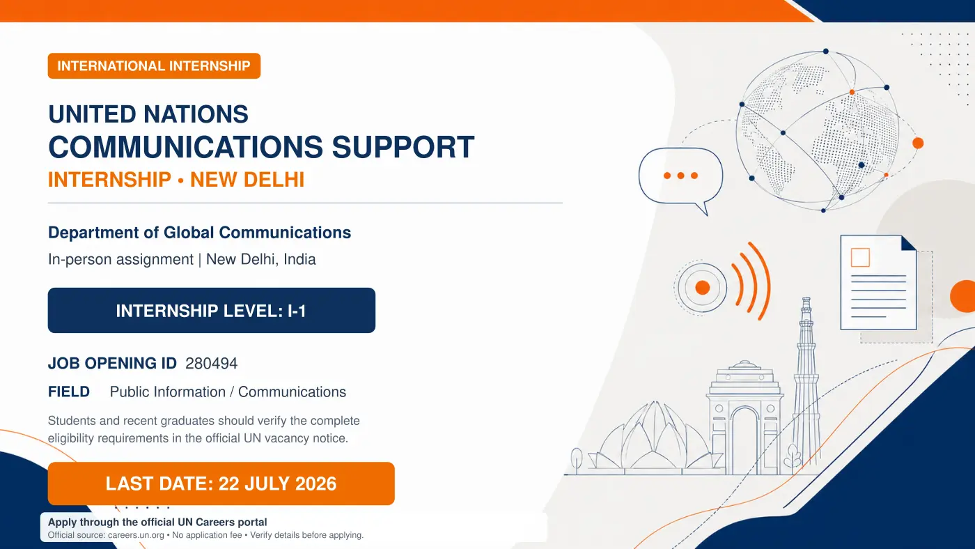 UN Hiring Communications Support Intern – New Delhi